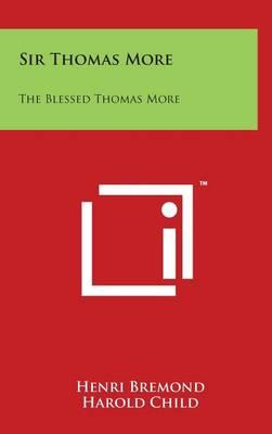 Sir Thomas More: The Blessed Thomas More