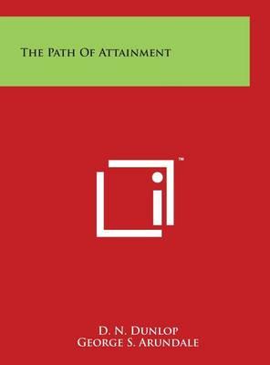 The Path of Attainment