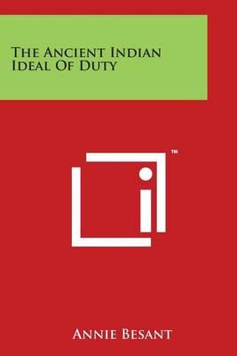 The Ancient Indian Ideal of Duty