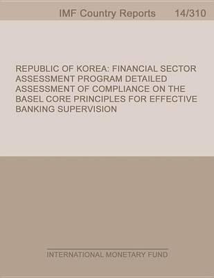 Republic of Korea: Financial Sector Assessment Program-Detailed Assessment of Compliance on the Basel Core Principles for Effective Banking Supervision