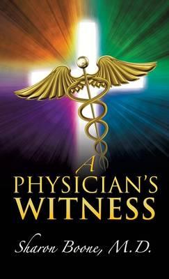A Physician's Witness