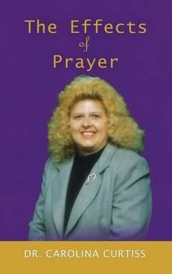 The Effects of Prayer