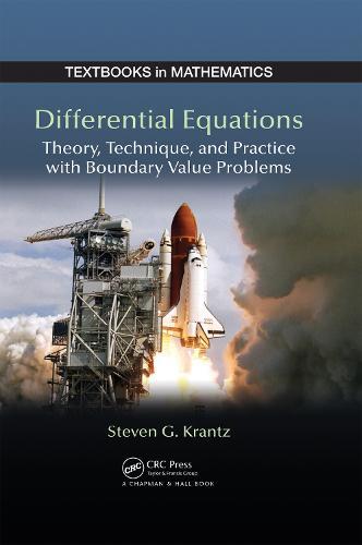 Differential Equations: Theory,Technique and Practice with Boundary Value Problems