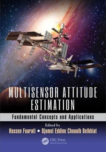 Multisensor Attitude Estimation: Fundamental Concepts and Applications