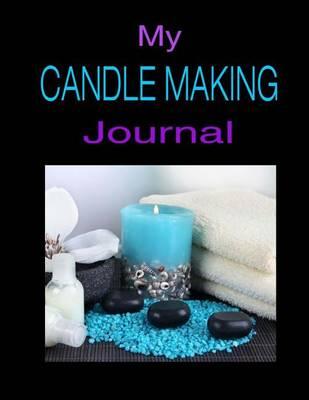 My Candle Making Journal