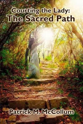 The Sacred Path