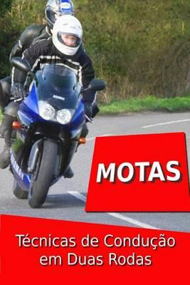 Motas - Tecnicas de Conducao em Duas Rodas