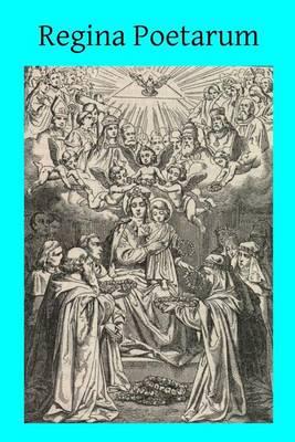 Regina Poetarum: Our Lady's Anthology