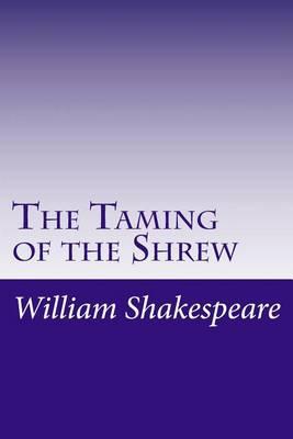 The Taming of the Shrew