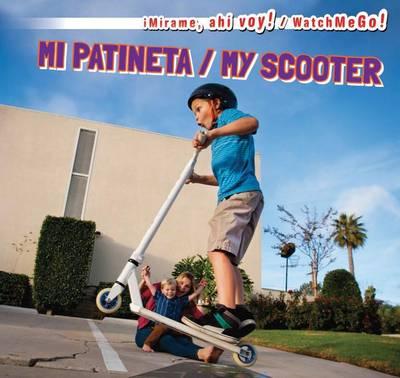 Mi Patineta / My Scooter