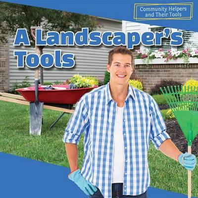 A Landscaper's Tools