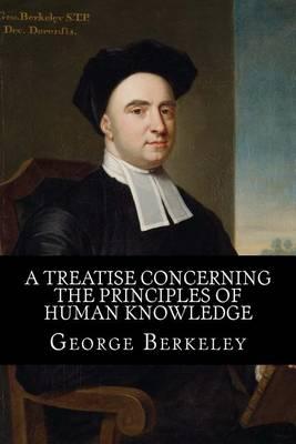 A Treatise Concerning the Principles of Human Knowledge