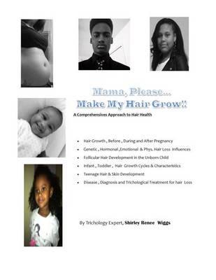 mama please make my hair grow: hair development in before and after childbirth