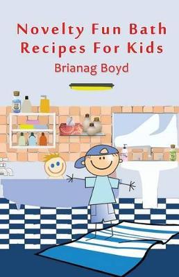 Novelty Fun Bath Recipes For Kids