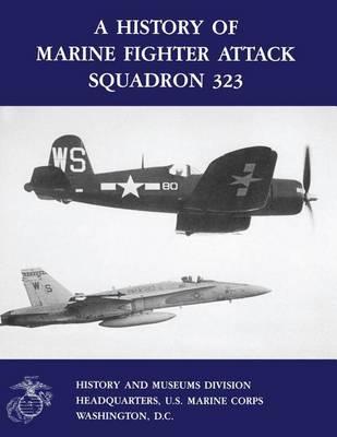 A History of Marine Fighter Attack Squadron 323