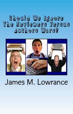 Should We Ignore The Reviewers Versus Authors Wars?: The Degrading of the Publishing Industry