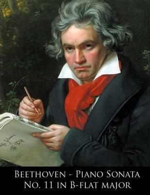 Beethoven - Piano Sonata No. 11 in B-flat major
