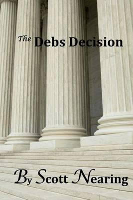 The Debs Decision