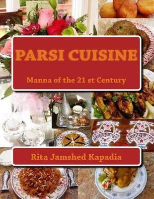Parsi Cuisine: Parsi Cuisine