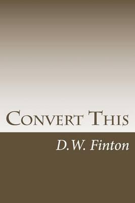 Convert This: Dead Child or Gay Child