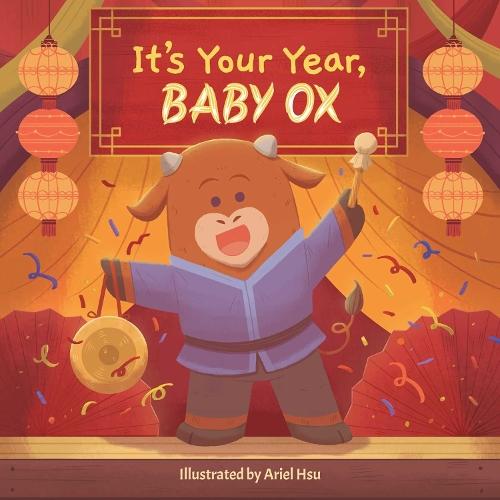It's Your Year, Baby Ox
