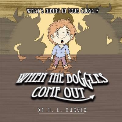 When The Boggles Come Out: What's Hiding In Your Closet?