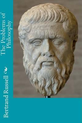 The Problems of Philosophy