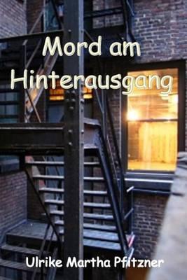 Mord am Hinterausgang