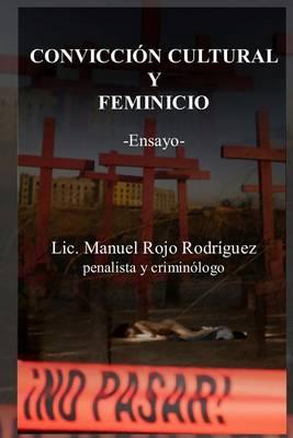 Conviccion Cultural y Feminicidio