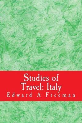 Studies of Travel: Italy