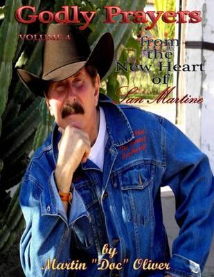 Godly Prayers from the New Heart of San Martine: Volume 4 (RUSSIAN VERSION)