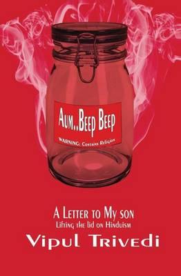 Aum Beep Beep: Lifting the lid on Hinduism