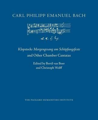 Klopstocks Morgengesang am Schoepfungsfeste and Other Chamber Cantatas
