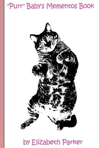 Purr Baby's Mementos Book (Pink): (Pink Text- Cat)