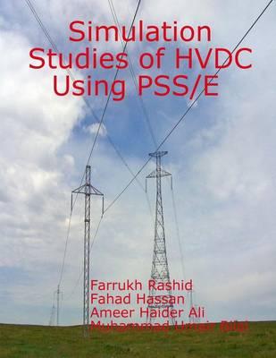 Simulation Studies of HVDC Using PSS/E