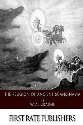 The Religion of Ancient Scandinavia