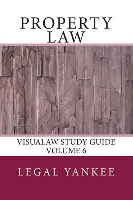 Property Law: Outlines, Diagrams, and Study Aids