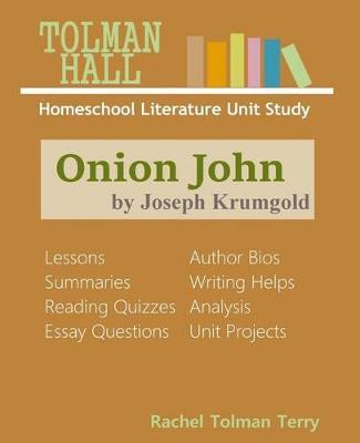 Study Guide: Onion John: A Tolman Hall Literature Unit Study