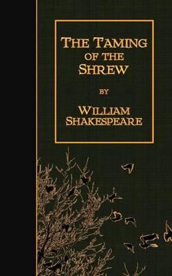 The Taming of the Shrew