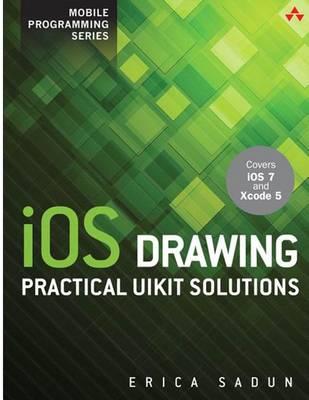 IOS Drawing: Practical Uikit Solutions