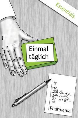 Einmal Taglich - Essentials