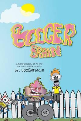 Booger Brain