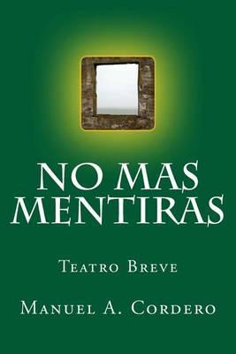 No Mas Mentiras