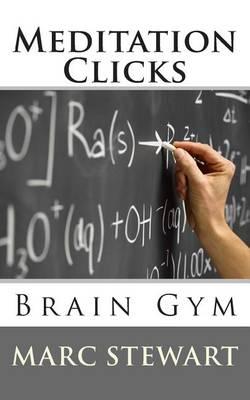 Meditation Clicks Brain Gym