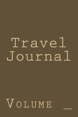 Travel Journal: Brown and Tan Cover