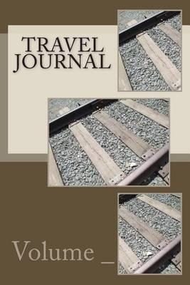 Travel Journal: Train Track Cover