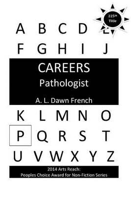 Careers: Pathologist