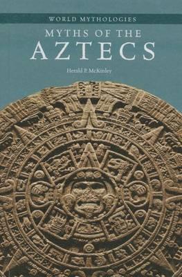 Myths of the Aztecs
