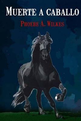 Muerte a Caballo