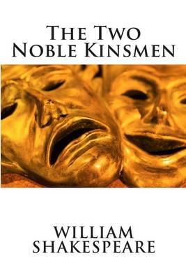 The Two Noble Kinsmen